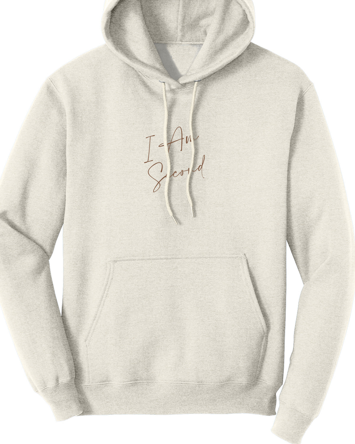 I am Second Oatmeal Hoodie